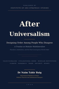 Enlarge image Cover: After Universalism - Institute of Geo-Strategic Studies