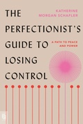 Cover: The Perfectionist's Guide to Losing Control - Portfolio