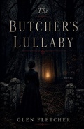 Cover: The Butcher's Lullaby - Silvershade Books