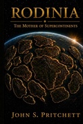 Cover: Rodinia: The Mother of Supercontinents - John Pritchett