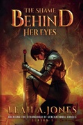 Cover: The Shame Behind Her Eyes - Leah Jones