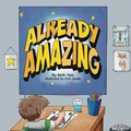 Cover: Already Amazing - Keys to Your Brand