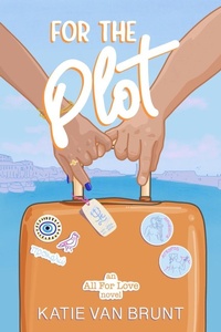 Enlarge image Cover: For the Plot - Katie Van Brunt