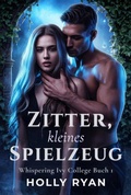 Cover: Zitter, Kleines Spielzeug - Holly Ryan