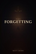 Cover: The Forgetting - Matt Crohn