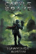 Cover: Castle Brave - Oracle BookArt Publishing LLC