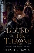Cover: Bound to Her Throne - Kim O. Davis
