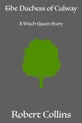 Cover: The Duchess of Culway - Robert L. Collins