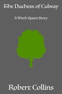 Enlarge image Cover: The Duchess of Culway - Robert L. Collins