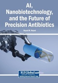Cover: AI, Nanobiotechnology, and the Future of Precision Antibiotics - Medical Information Science Reference