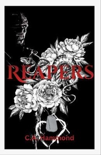 Enlarge image Cover: Reapers - C.A. Hammond