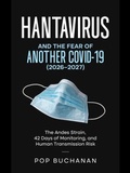 Cover: Hantavirus and the Fear of Another COVID-19 (2026-2027) - Sober is Dope! Publishing
