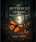 Cover: The Butterfly Woods - Camp Road Press