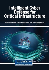 Enlarge image Cover: Intelligent Cyber Defense for Critical Infrastructure - Igi Global Scientific Publishing