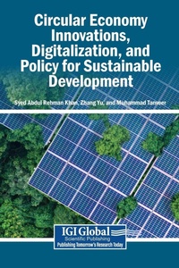 Enlarge image Cover: Circular Economy Innovations, Digitalization, and Policy for Sustainable Development - Igi Global Scientific Publishing