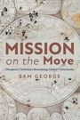 Cover: Mission on the Move - Wipf & Stock Publishers