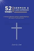 Cover: 52 Week Sermon & Class Notebook - Scs Xpressions