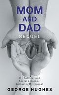 Cover: Mom and Dad Sequel - AUTHORHOUSE