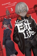 Cover: How to Eat Life, Vol. 3 - Yen on