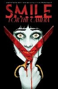 Enlarge image Cover: Smile: For the Camera - IDW Dark