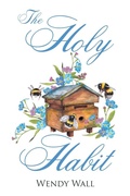 Cover: The Holy Habit - Christian Faith Publishing