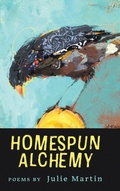 Cover: Homespun Alchemy - Finishing Line Press