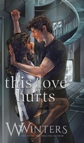 Cover: This Love Hurts - Willow Winters Publishing LLC