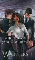 Cover: And I Love You The Most - Willow Winters Publishing LLC