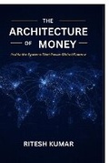 Cover: The Architecture of Money - Notion Press