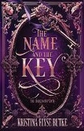 Cover: The Name and the Key - Oliver-Heber Books