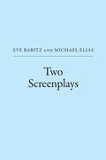 Cover: Two Screenplays - Sticking Place Books
