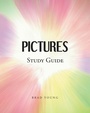 Cover: PICTURES Study Guide - Christian Faith Publishing, Inc.