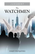 Cover: The Watchmen - Christian Faith Publishing, Inc.