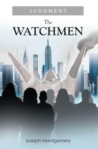 Enlarge image Cover: The Watchmen - Christian Faith Publishing, Inc.