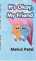 Cover: It's Okay, My Friend - Notion Press