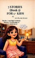 Cover: 5 STORIES (Book 5) FOR 5+ KIDS - Notion Press