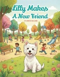 Cover: Lilly Makes a New Friend - JENNIFER WILLIAMS