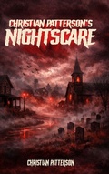 Cover: Christian Patterson's Nightscare - Christian Patterson