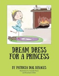 Cover: Dream Dress for a Princess - Ewings Publishing LLC