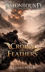 Cover: Crown of Feathers - Dragonfire Press