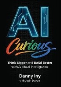 Enlarge image Cover: AI Curious - Mirasee Press
