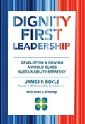 Cover: Dignity First Leadership - Sustainable Leadership Press