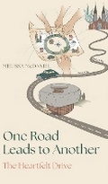 Cover: One Road Leads to Another - Shepherd Way Press