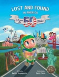 Cover: Lost and Found in America - Artichoke Heart Publishing