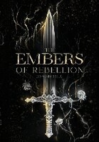 Enlarge image Cover: The Embers of Rebellion - Bluebonnet Books