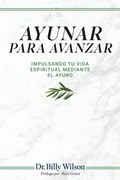 Cover: Ayunar para Avanzar - Empowered Books