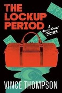Enlarge image Cover: The Lockup Period - Dubious Ventures Press