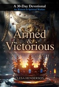 Cover: Armed & Victorious - Cornerstone Global Media
