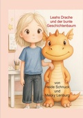 Cover: Leahs Drache und der bunte Geschichtenbaum - epubli