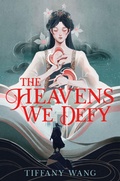 Cover: The Heavens We Defy - HarperCollins